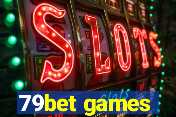 79bet games